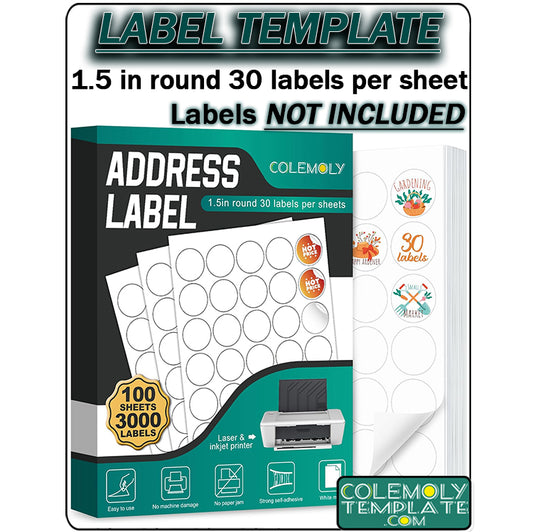 ---1.5" Round Colemoly Label / Sticker Template (30 per sheet)- INSTANT DOWNLOAD In 7 Formats